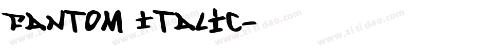 Fantom Italic字体转换